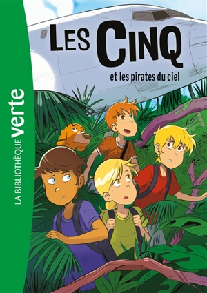 Les Cinq. Vol. 26. Les Cinq et les pirates du ciel - Claude Voilier