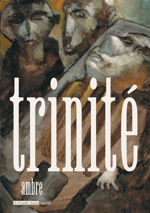 Trinité - Ambre