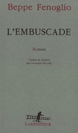 L'embuscade - Beppe Fenoglio