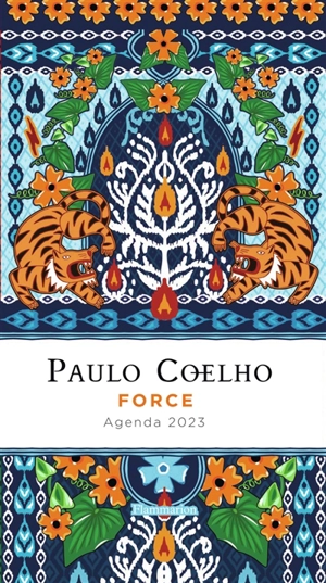 Paulo Coelho : force : agenda 2023 - Paulo Coelho