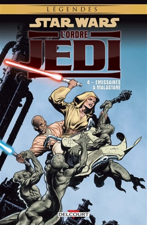 Star Wars : l'ordre Jedi. Vol. 4. Emissaires à Malastare - Timothy Truman