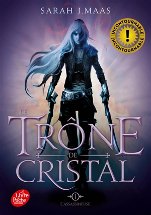 Le trône de cristal. Vol. 1. L'assassineuse - Sarah J. Maas