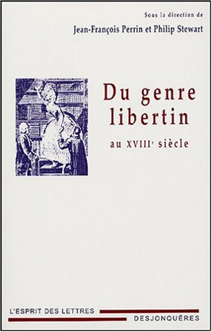 Du genre libertin au XVIIIe siècle