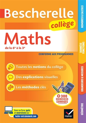 Bescherelle maths collège : de la 6e à la 3e : conforme aux programmes - Jérôme Mante