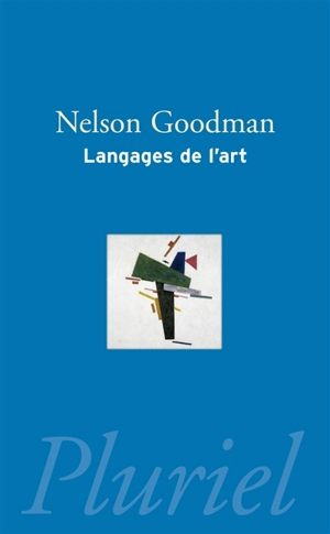 Langages de l'art : une approche de la théorie des symboles - Nelson Goodman