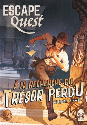 Escape quest, n° 1. A la recherche du trésor perdu - Kaedama