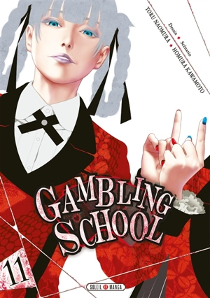 Gambling school. Vol. 11 - Homura Kawamoto