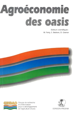 Agroéconomie des oasis - Groupe de recherche et d'information pour le développement de l'agriculture d'oasis (France)