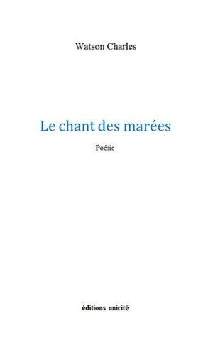 Le chant des marées - Watson Charles