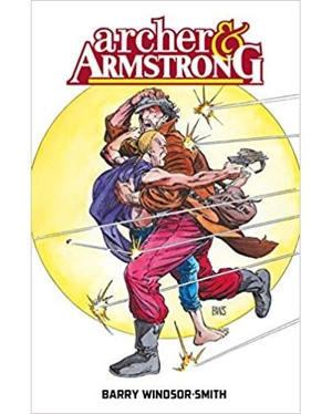 Archer & Armstrong - Barry Windsor-Smith