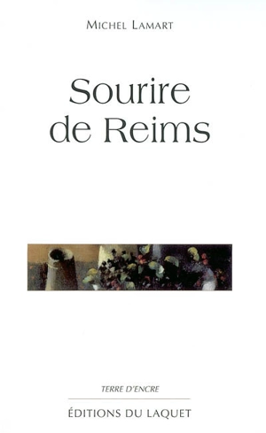 Sourire de Reims - Michel Lamart