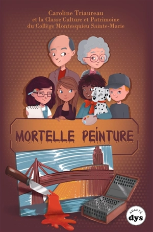 Mortelle peinture - Caroline Triaureau