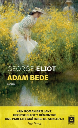 Adam Bède - George Eliot