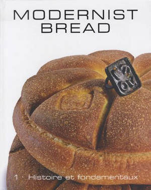 Modernist bread - Nathan Myhrvold