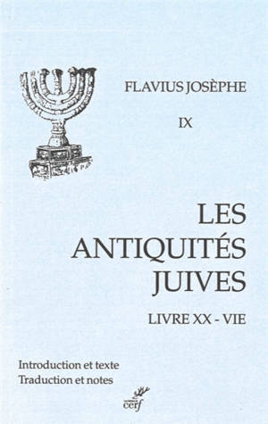 Les Antiquités juives. Vol. 9 - Flavius Josèphe