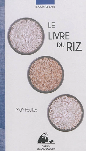 Le livre du riz - Maït Foulkes