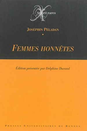Femmes honnêtes - Joséphin Peladan