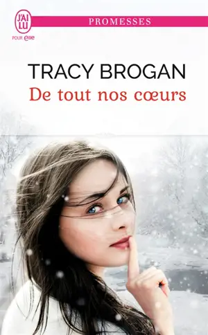 De tout nos coeurs - Tracy Brogan