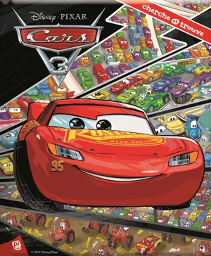 Cars 3 : cherche et trouve - Disney.Pixar