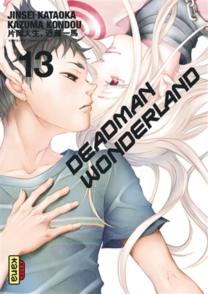 Deadman wonderland. Vol. 13 - Jinsei Kataoka