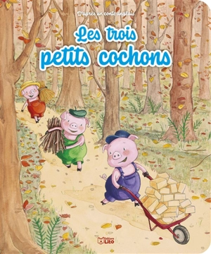 Les trois petits cochons - Anne Royer