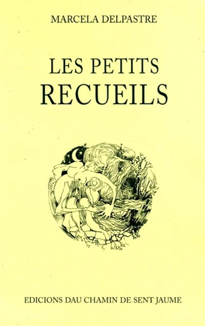 Les petits recueils - Marcelle Delpastre