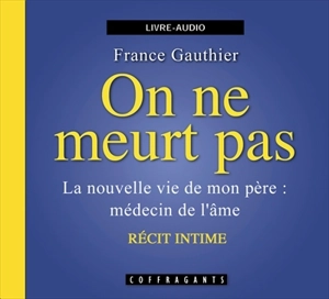 On ne meurt pas - France Gauthier