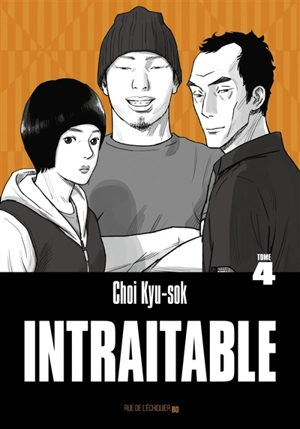Intraitable. Vol. 4 - Kyu-Sok Choi