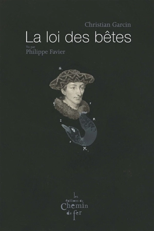 La loi des bêtes - Christian Garcin