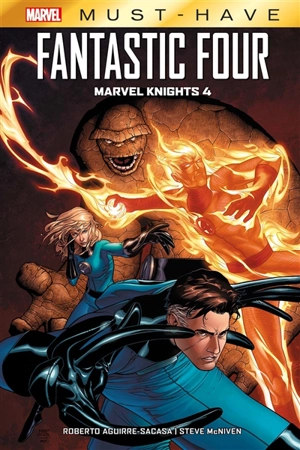 Fantastic Four : Marvel Knights 4 - Roberto Aguirre-Sacasa