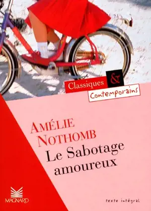 Le sabotage amoureux - Amélie Nothomb