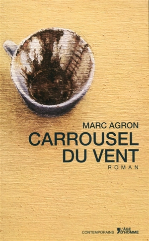 Carrousel du vent - Marc Agron