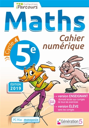 Cahier numérique iParcours maths 5e (DVD enseignant monoposte) 2019 - HACHE Katia et Sébas