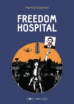 Freedom Hospital - Hamid Sulaiman