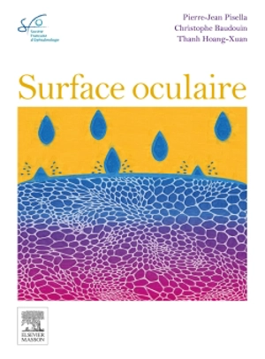 La surface oculaire : rapport SFO 2015 - Société française d'ophtalmologie