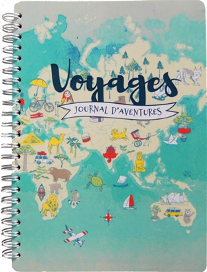 Voyages : journal d'aventures - Allan Labielle