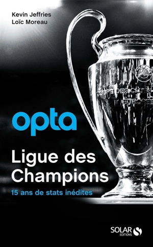 Ligue des champions : 15 ans de stats inédites - Kevin Jeffries