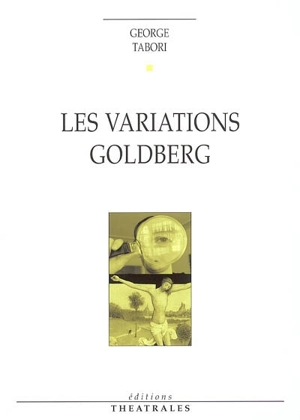 Les variations Goldberg - George Tabori