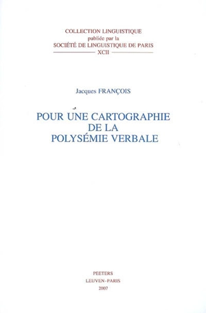 Pour une cartographie de la polysémie verbale - Jacques François