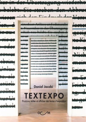 Textexpo : produire, éditer et afficher des textes d'exposition - Daniel Jacobi