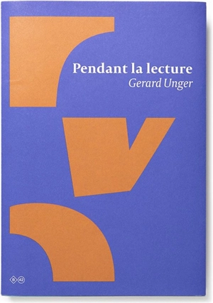 Pendant la lecture - Gerard Unger