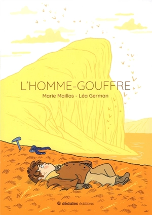 L'homme-gouffre - Marie Maillos