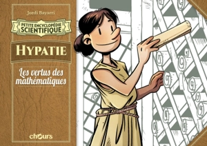 Hypatie : les vertus des mathématiques - Jordi Bayarri