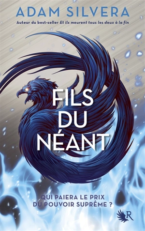 Fils. Vol. 2. Fils du néant - Adam Silvera