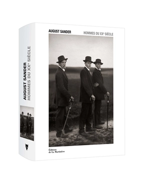Hommes du XXe siècle : une oeuvre culturelle de photographies divisée en sept groupes - August Sander
