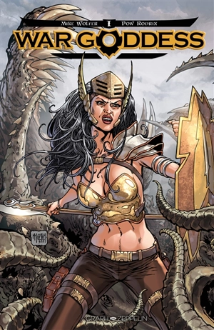 War goddess. Vol. 1 - Mike Wolfer