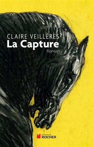 La capture - Claire Veillères