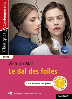 Le bal des folles : texte intégral - Victoria Mas