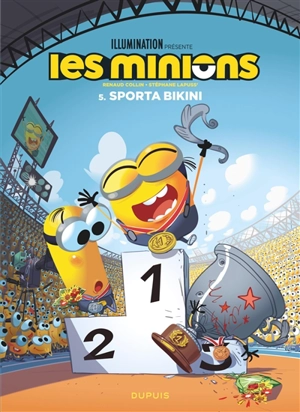 Les Minions. Vol. 5. Sporta bikini - Stéphane Lapuss'