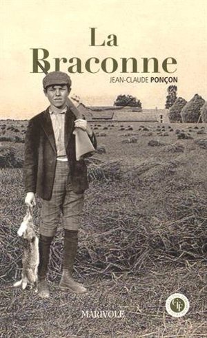 La braconne - Jean-Claude Ponçon